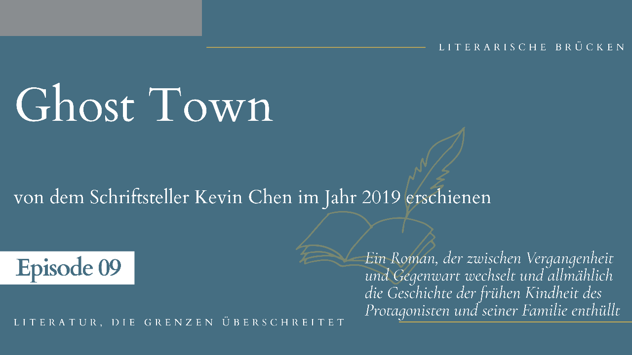 Episode 9: Kevin Chen: „Ghost Town“